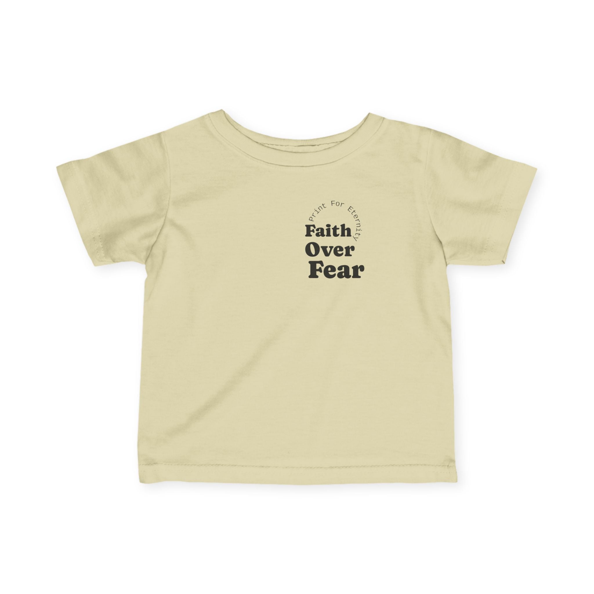 Infant Tee — "Faith Over Fear" Front & Colorful YHWH Back Baby Shirt