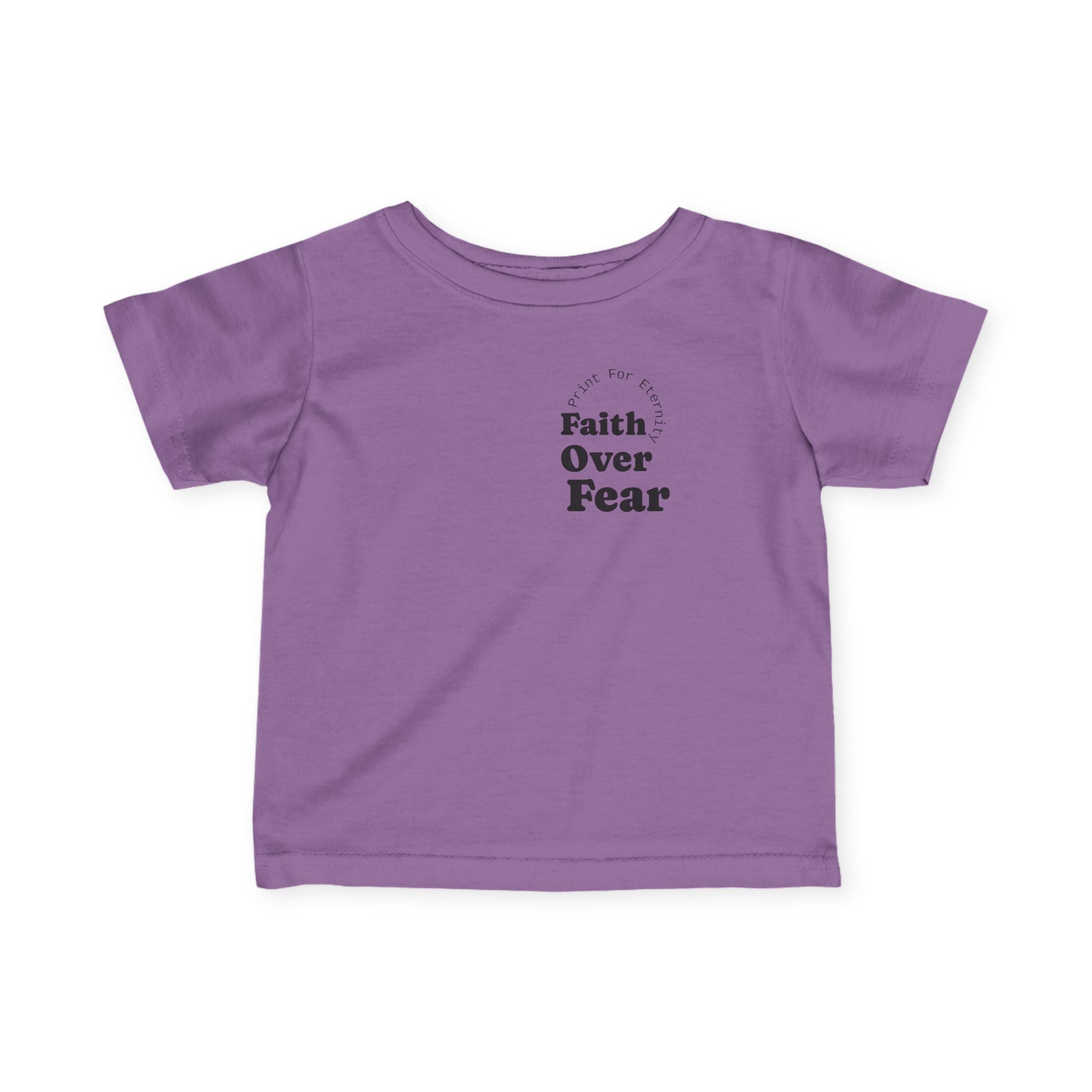 Infant Tee — "Faith Over Fear" Front & Colorful YHWH Back Baby Shirt